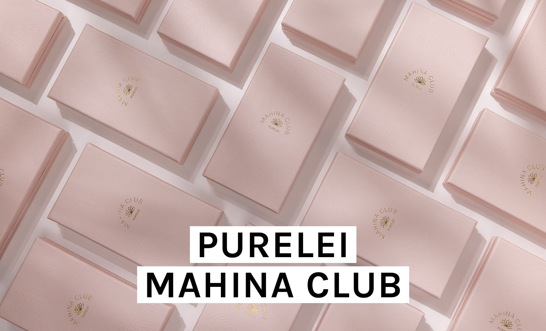 Alles über den PURELEI Mahina Club